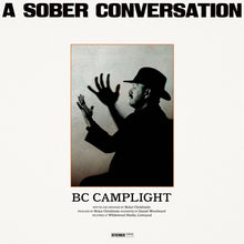 Load image into Gallery viewer, BC Camplight - A Sober Coversation