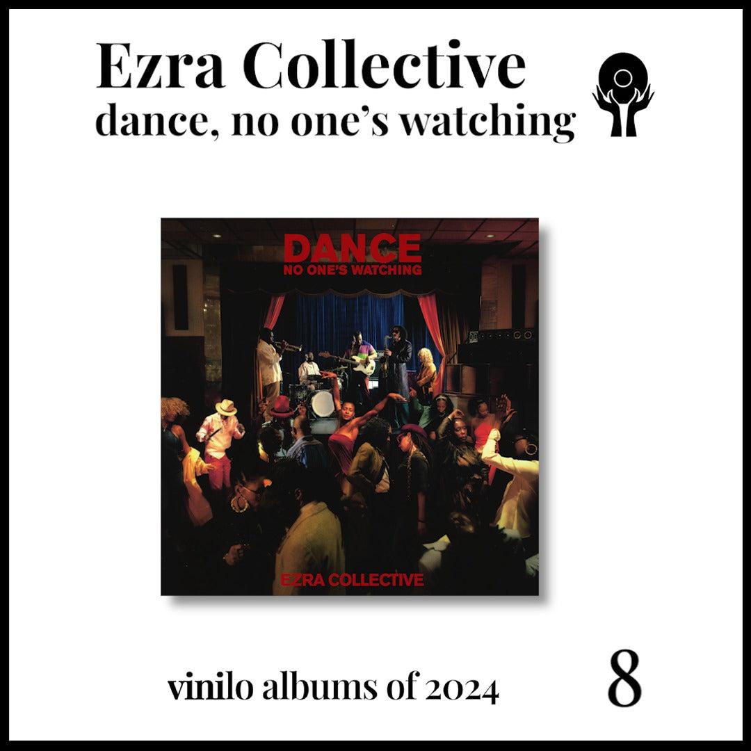 Ezra Collective - Dance, No One's Watching – Vinilo Record Store