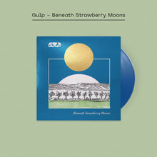 Load image into Gallery viewer, GULP - Beneath Strawberry Moons