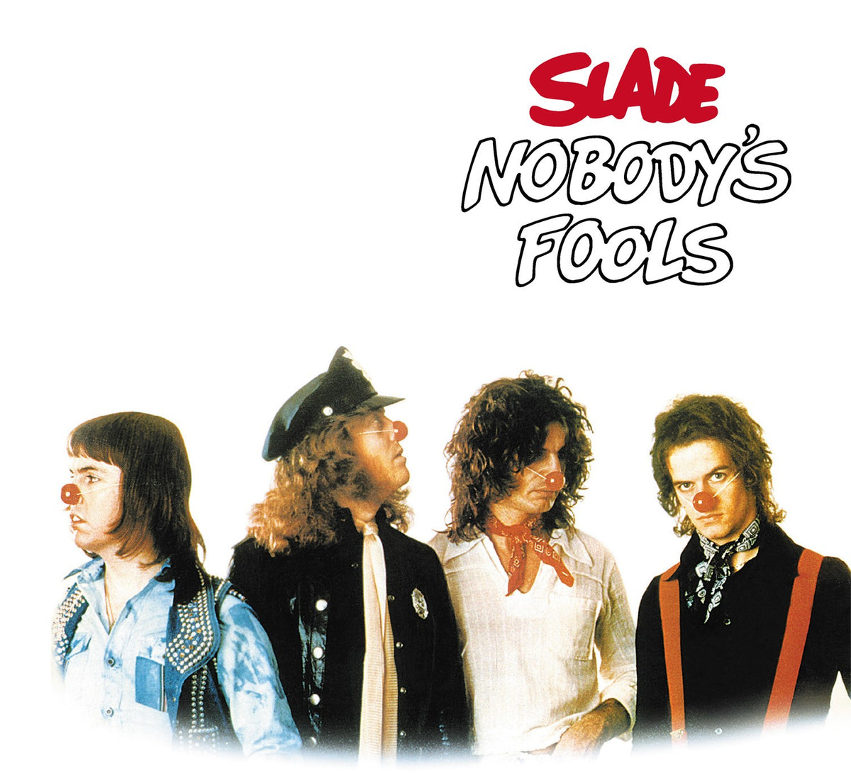 Slade - Nobody's Fools (Expanded) (NAD 2026)
