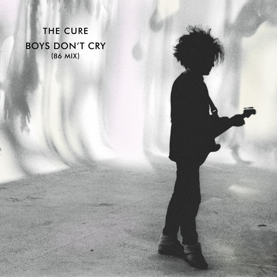 The Cure - Boys Don't Cry (86 Mix)