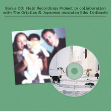 Load image into Gallery viewer, The Orielles - Only You Left