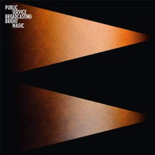 Load image into Gallery viewer, Public Service Broadcasting - Bright Magic