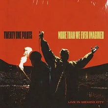 Load image into Gallery viewer, Twenty One Pilots - More Than Ever Imagined: Live In Mexico City