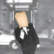 2Manydjs - As Heard On Radio Soulwax Pt. 2 CD