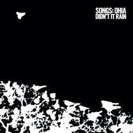 Songs: Ohia - Didn't It Rain