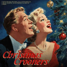 Load image into Gallery viewer, Various Artists - CHRISTMAS CROONERS