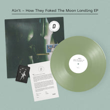 Load image into Gallery viewer, Ain’t - How They Faked The Moon Landing EP