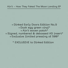Load image into Gallery viewer, Ain’t - How They Faked The Moon Landing EP