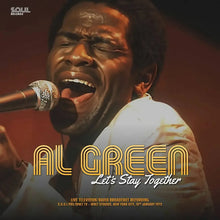 Load image into Gallery viewer, Al Green - Let&#39;s Stay Together: Live in NYC, 1973 (Limited Edition on 180g Green Vinyl)