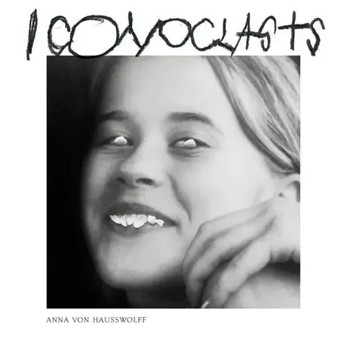 Anna Von Hausswolff - ICONOCLASTS