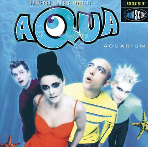 Aqua - Aquarium (25th Anniversary)