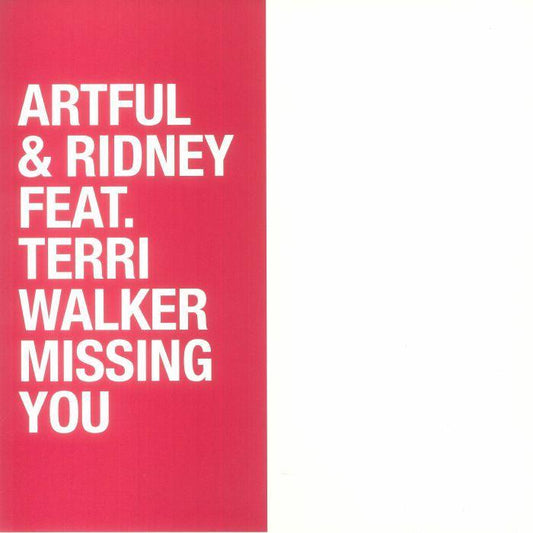 Artful & Ridney Feat. Terri Walker - Missing You