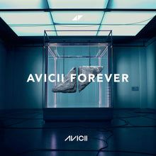 Load image into Gallery viewer, Avicii - Forever