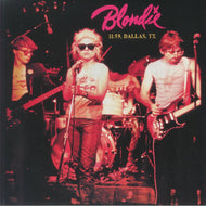 BLONDIE - 11:59 Dallas TX
