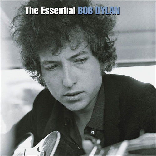 BOB DYLAN - THE ESSENTIAL BOB DYLAN