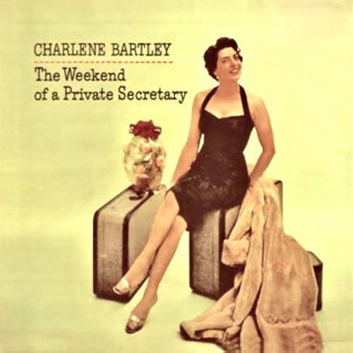 Bartley, Charlene - Weekend Of A Private Secretary, The (RSD 2025)