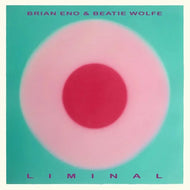 Beatie Wolfe & Brian Eno - Liminal