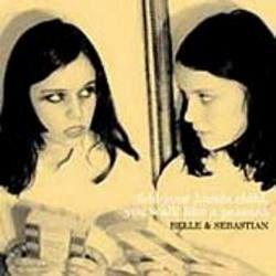 Belle and Sebastian - Fold Your Hands Child, You Walk Like A Peasant