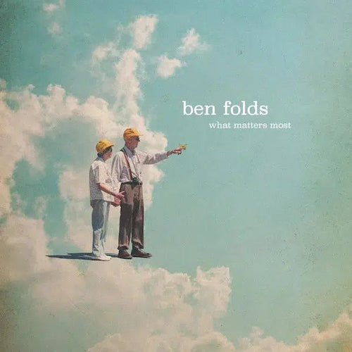 Ben Folds - What Matters Most