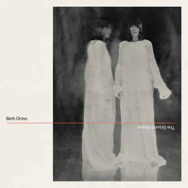 Beth Orton - The Ground Above
