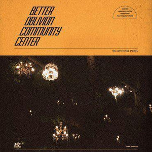 Better Oblivion Community Center - Better Oblivion Community Center