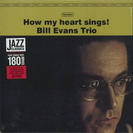 Bill Evans - How My Heart Sings!