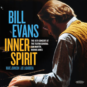 Bill Evans - Inner Spirit: The 1979 Concert at the Teatro General San Martín, Buenos Aires