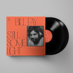 Bill Fay - Still Some Light: Part 1