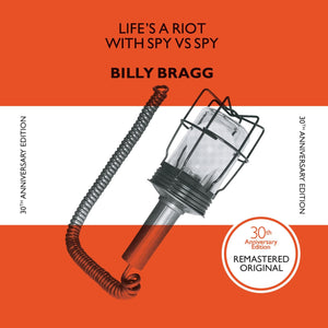 Billy Bragg - Life's A Riot With Spy vs Spy
