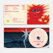 Load image into Gallery viewer, Black Country, New Road - Forever Howlong CD
