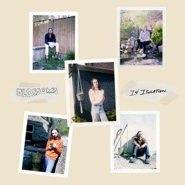 Blossoms - Live From The Plaza Theatre / In Isolation