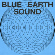 Blue Earth - Sound Cicero Nights