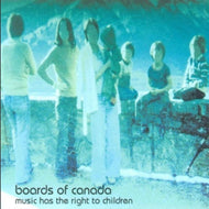 Boards Of Canada - Music Has The Right To Children