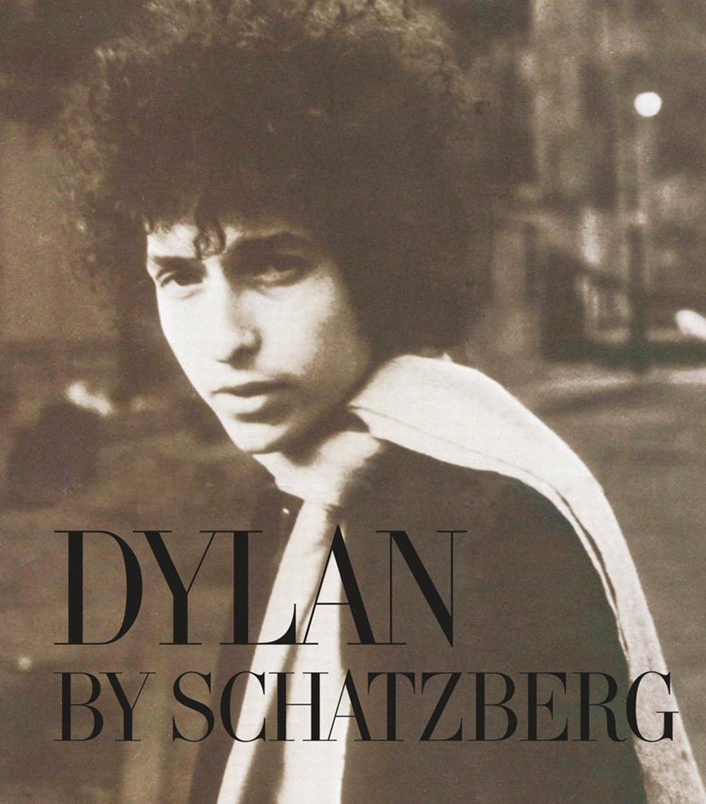 Bob Dylan by Schatzberg Hardcover