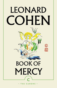 Book of Mercy: Leonard Cohen (The Canons)