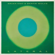 Brian Eno and Beatie Wolfe - Lateral