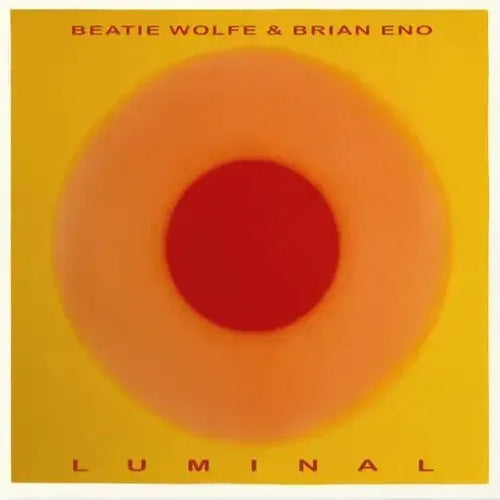 Brian Eno and Beatie Wolfe - Luminal