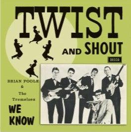 Brian Poole & The Tremeloes - Twist & Shout
