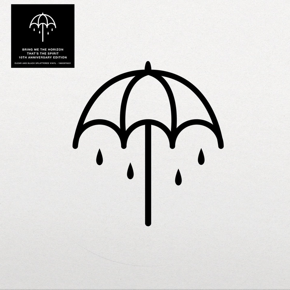 Bring Me The Horizon - That’s The Spirit (10th Anniversary)