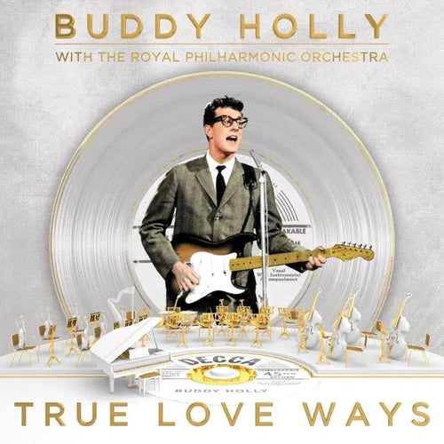 Buddy Holly With The Royal Philharmonic Orchestra - True Love Ways