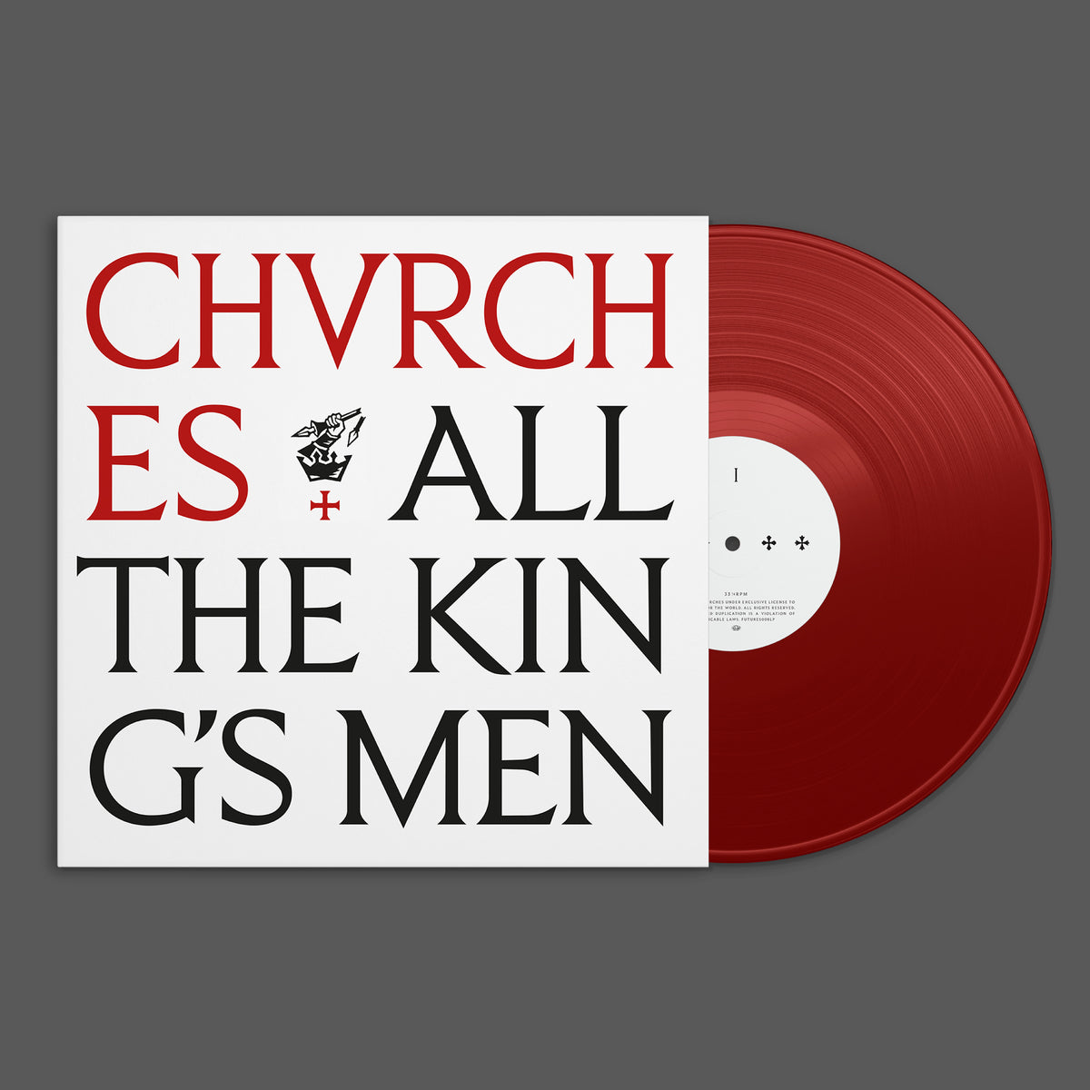 CHVRCHES - All The King's Men
