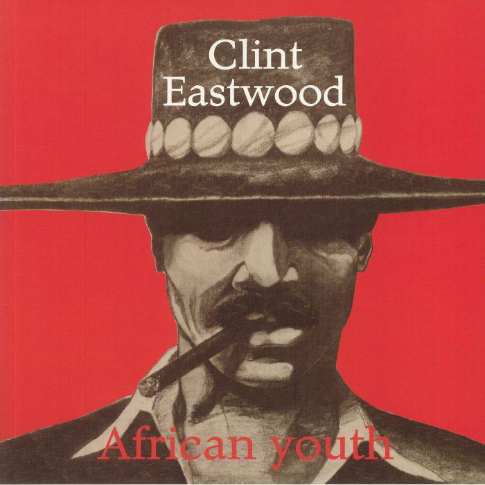 CLINT EASTWOOD - African Youth (reissue)