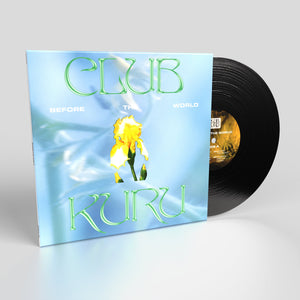 CLUB KURU - Before The World