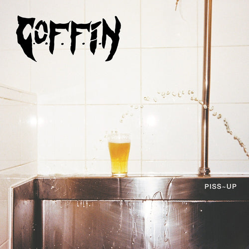 C.O.F.F.I.N - Piss~Up