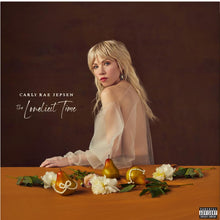 Load image into Gallery viewer, Carly Rae Jepsen - The Loneliest Time
