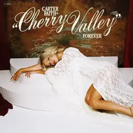 Carter Faith - Cherry Valley Forever