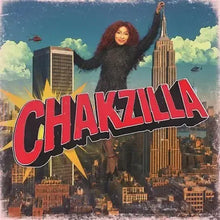 Load image into Gallery viewer, Chaka Khan - Chakzilla