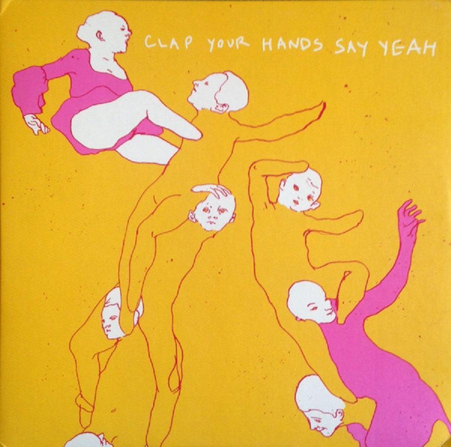 Clap Your Hands Say Yeah - Clap Your Hands Say Yeah (20th Anniversary Edition)