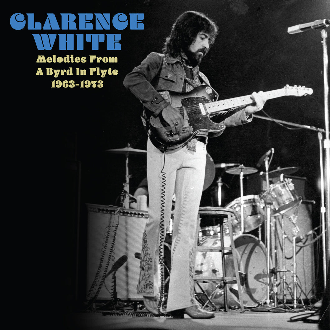 Clarence White - The Lost Masters 1963-1973 (RSD 2025)